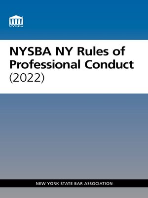 cover image of NYSBA New York Rules of Professional Conduct